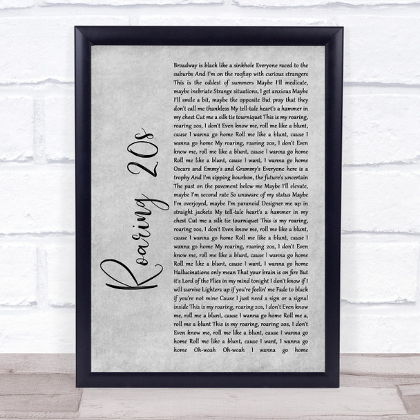 Panic! At The Disco Roaring 20s Grey Rustic Script Song Lyric Wall Art Print Panic! At The Disco Roaring 20s Grey Rustic Script Song Lyric Wall Art Print