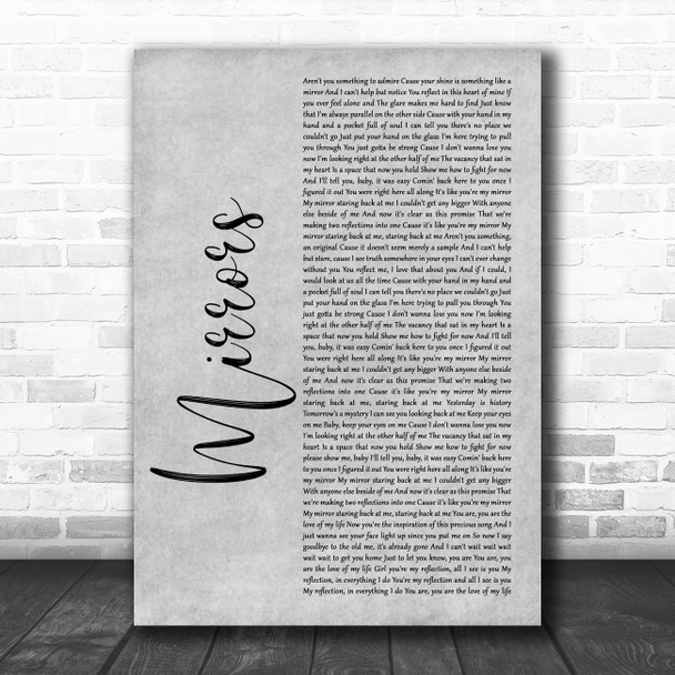 Justin Timberlake Mirrors Grey Rustic Script Song Lyric Wall Art Print