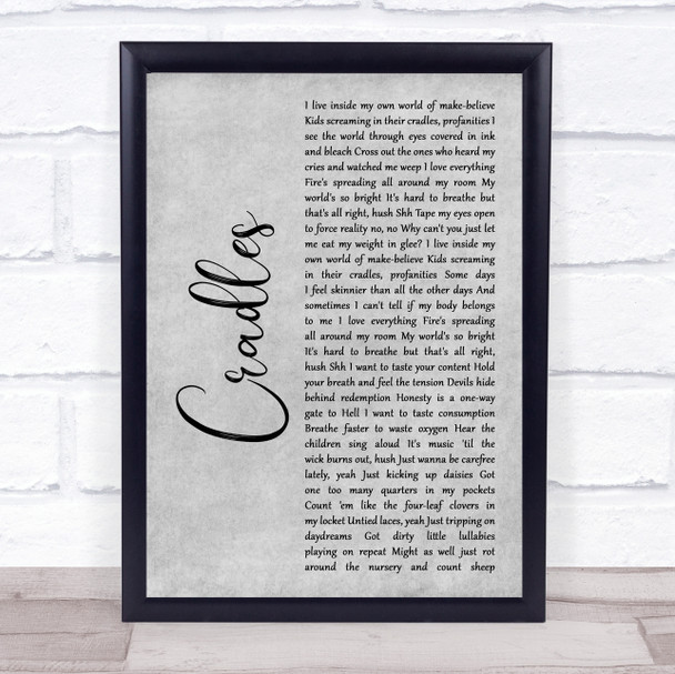 Sub Urban Cradles Grey Rustic Script Song Lyric Wall Art Print