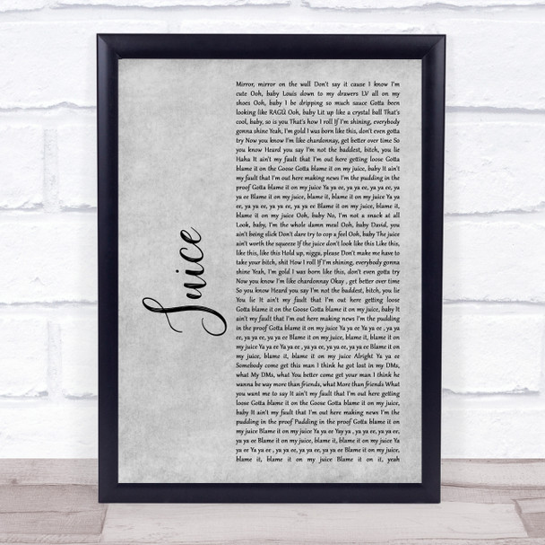 Lizzo Juice Grey Rustic Script Song Lyric Wall Art Print