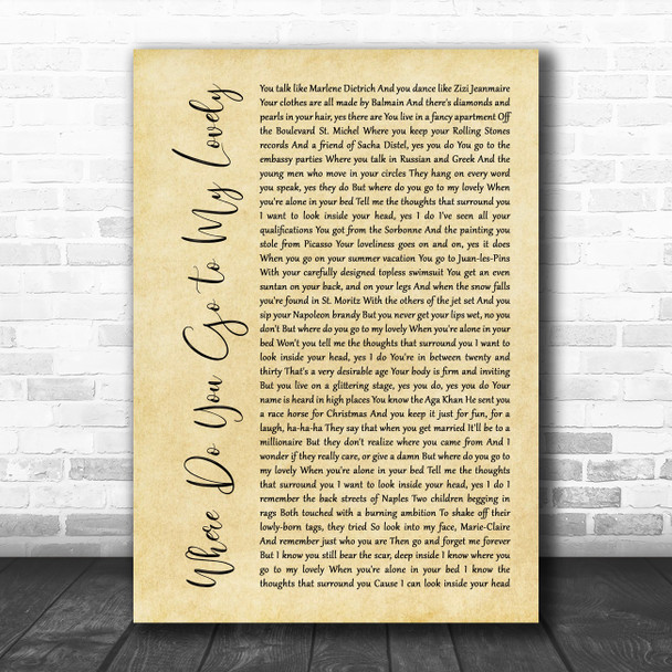 Peter Sarstedt Where Do You Go to My Lovely Rustic Script Song Lyric Wall Art Print