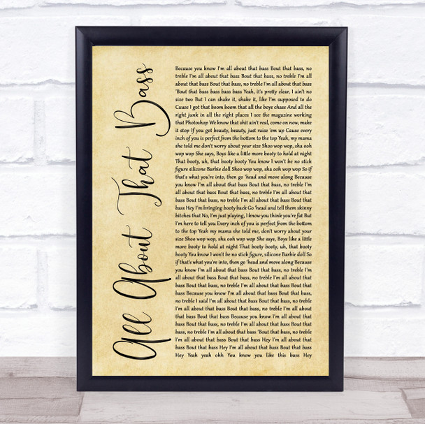 Meghan Trainor All About That Bass Rustic Script Song Lyric Wall Art Print