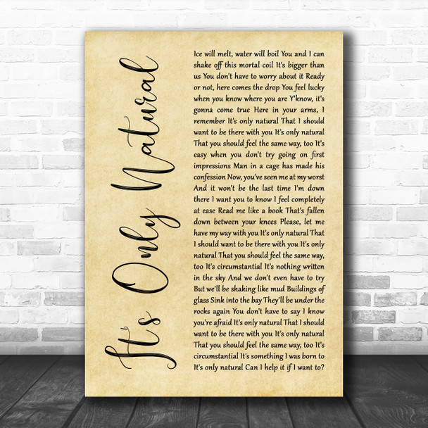 Crowded House It's Only Natural Rustic Script Song Lyric Wall Art Print