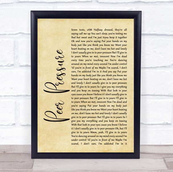 James Bay Peer Pressure Rustic Script Song Lyric Wall Art Print