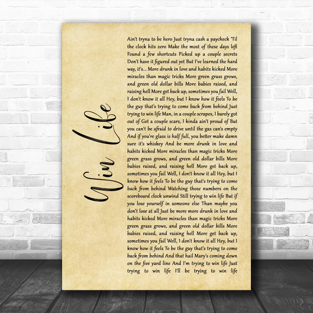 Luke Bryan Win Life Rustic Script Song Lyric Wall Art Print