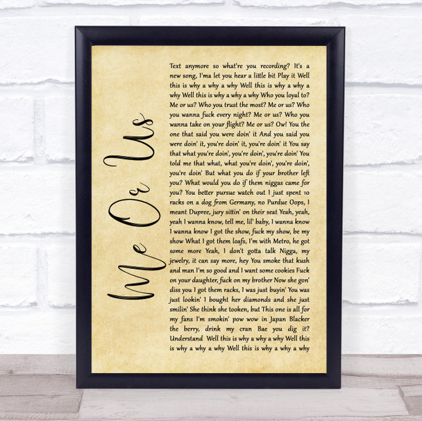 Young Thug Me Or Us Rustic Script Song Lyric Wall Art Print