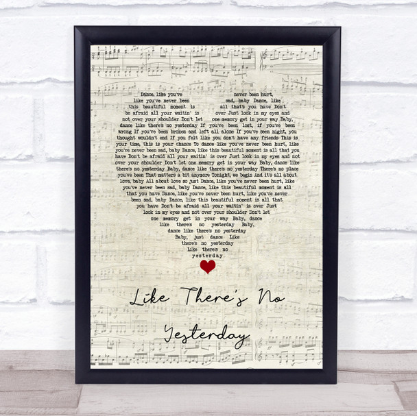 Mark Wills Like There's No Yesterday Script Heart Song Lyric Wall Art Print