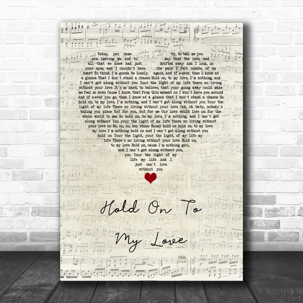 Jimmy Ruffin Hold on to My Love Script Heart Song Lyric Wall Art Print