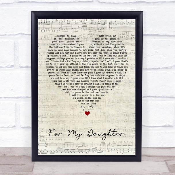 Kane Brown For My Daughter Script Heart Song Lyric Wall Art Print