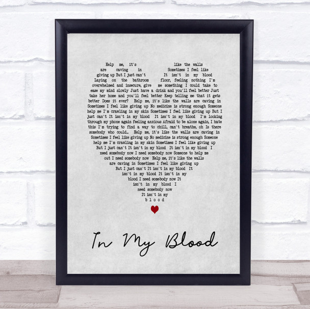 In My Blood Shawn Mendes Grey Heart Song Lyric Music Wall Art Print