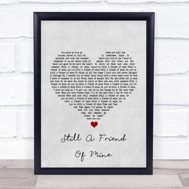 Incognito Still A Friend Of Mine Grey Heart Song Lyric Music Wall Art Print