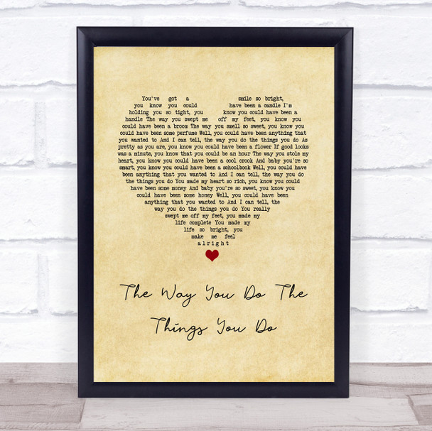 The Temptations The Way You Do The Things You Do Vintage Heart Song Lyric Wall Art Print