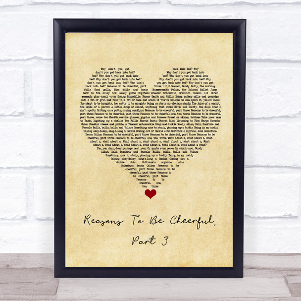 Ian Dury & The Blockheads Reasons To Be Cheerful, Part 3 Vintage Heart Song Lyric Wall Art Print
