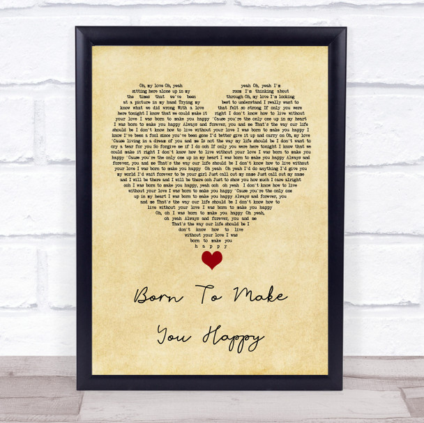 Britney Spears Born To Make You Happy Vintage Heart Song Lyric Wall Art Print