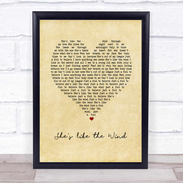 Patrick Swayze She's like the Wind Vintage Heart Song Lyric Wall Art Print