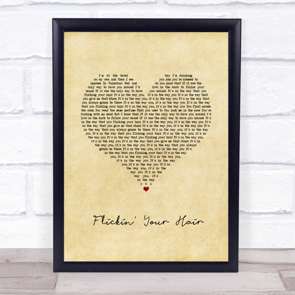 The Hunna Flickin' Your Hair Vintage Heart Song Lyric Wall Art Print