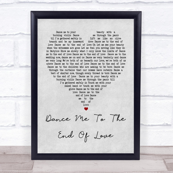 Leonard Cohen Dance Me To The End Of Love Grey Heart Song Lyric Music Wall Art Print