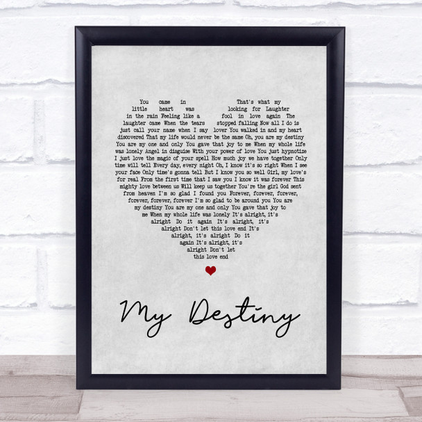 Lionel Ritchie My Destiny Grey Heart Song Lyric Music Wall Art Print