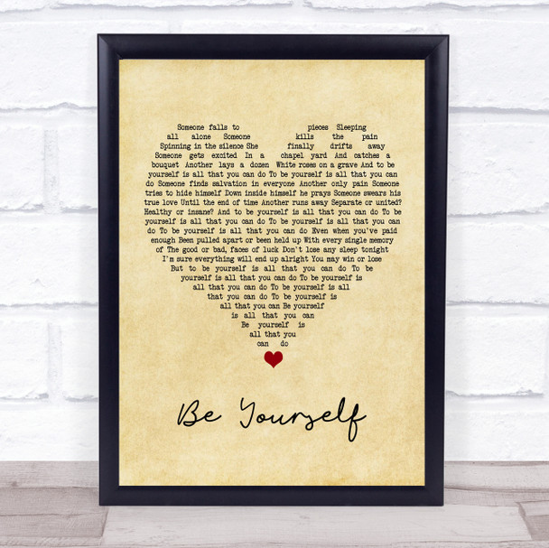 Audioslave Be Yourself Vintage Heart Song Lyric Wall Art Print