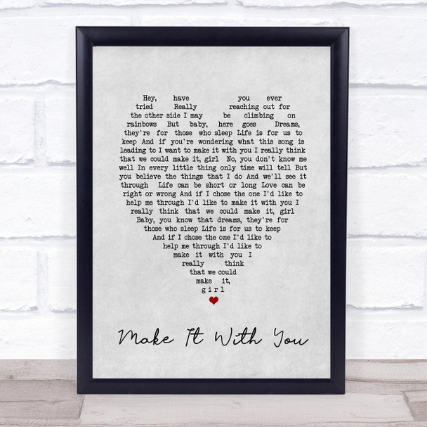 Make It With You Bread Grey Heart Song Lyric Music Wall Art Print