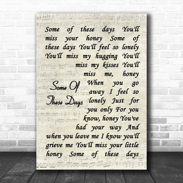 Sophie Tucker Some Of These Days Vintage Script Song Lyric Wall Art Print