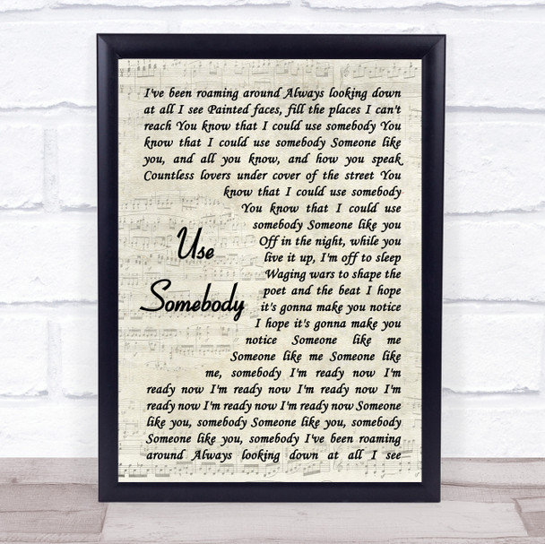 Kings Of Leon Use Somebody Vintage Script Song Lyric Wall Art Print