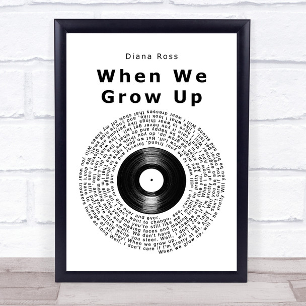 Diana Ross When We Grow Up Vinyl Record Song Lyric Wall Art Print