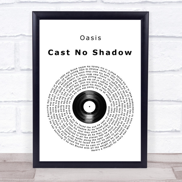 Oasis Cast No Shadow Vinyl Record Song Lyric Wall Art Print