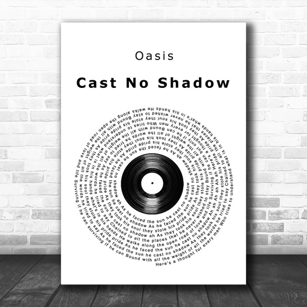 Oasis Cast No Shadow Vinyl Record Song Lyric Wall Art Print