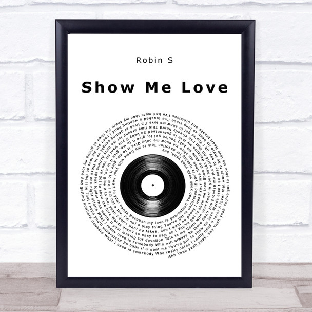 Robin S Show Me Love Vinyl Record Song Lyric Wall Art Print