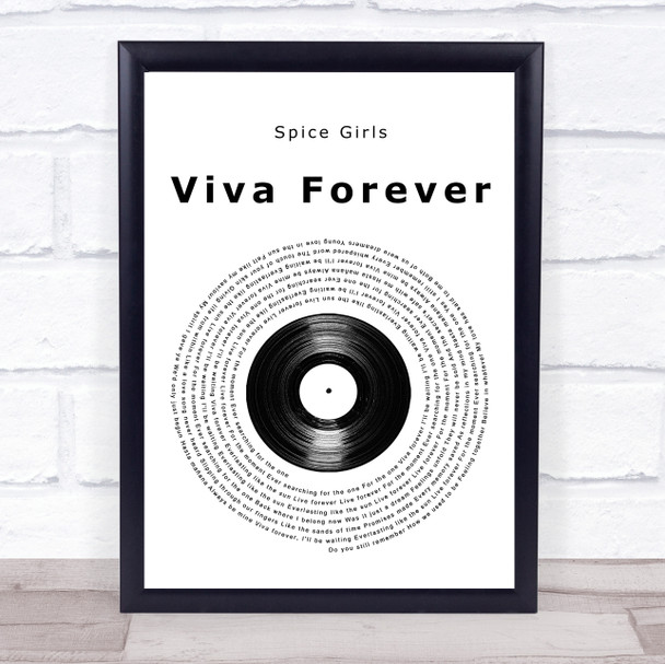 Spice Girls Viva Forever Vinyl Record Song Lyric Wall Art Print