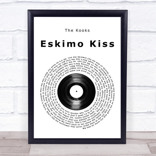 The Kooks Eskimo Kiss Vinyl Record Song Lyric Wall Art Print