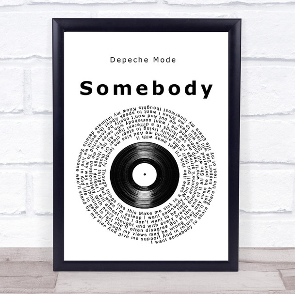 Depeche Mode Somebody Vinyl Record Song Lyric Wall Art Print