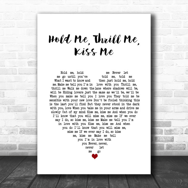 Gloria Estefan Hold Me, Thrill Me, Kiss Me White Heart Song Lyric Wall Art Print