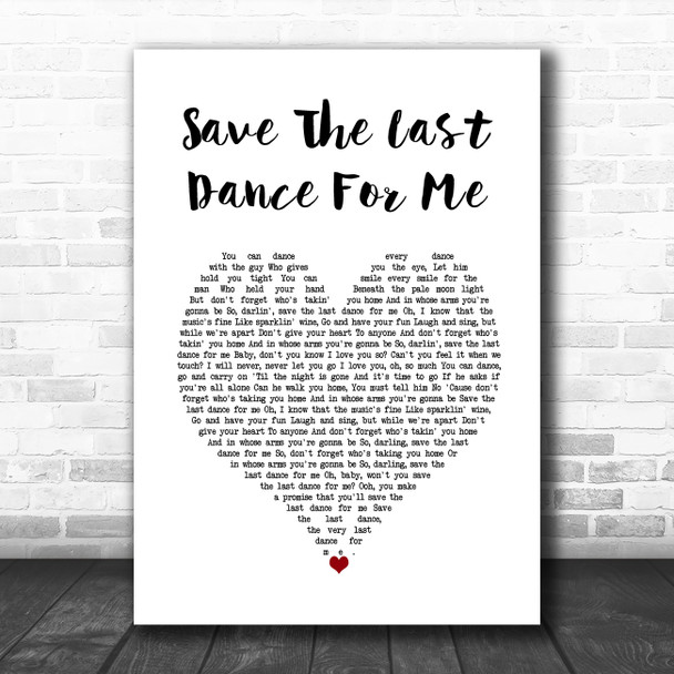 Michael Buble Save The Last Dance For Me White Heart Song Lyric Wall Art Print