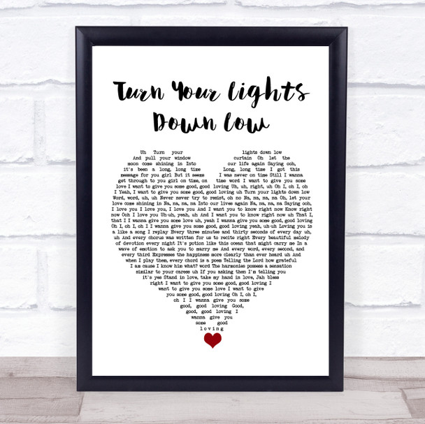 Lauryn Hill Bob Marley Turn Your Lights Down Low White Heart Song Lyric Wall Art Print