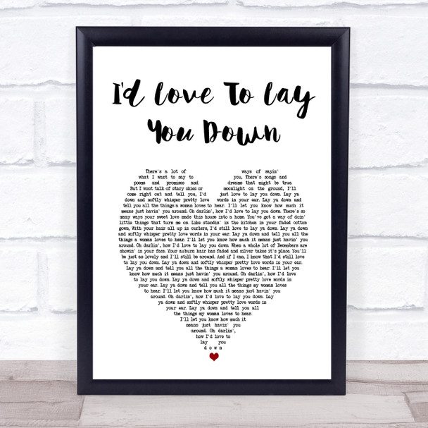 Conway Twitty I'd Love To Lay You Down White Heart Song Lyric Wall Art Print