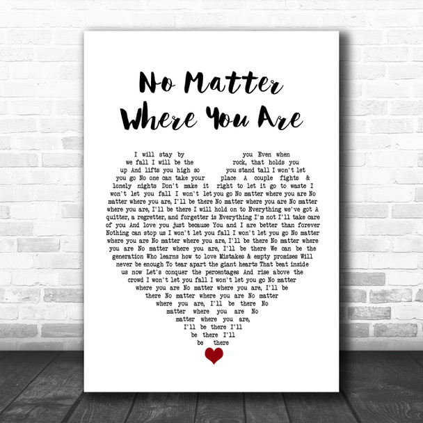 Us The Duo No Matter Where You Are White Heart Song Lyric Wall Art Print