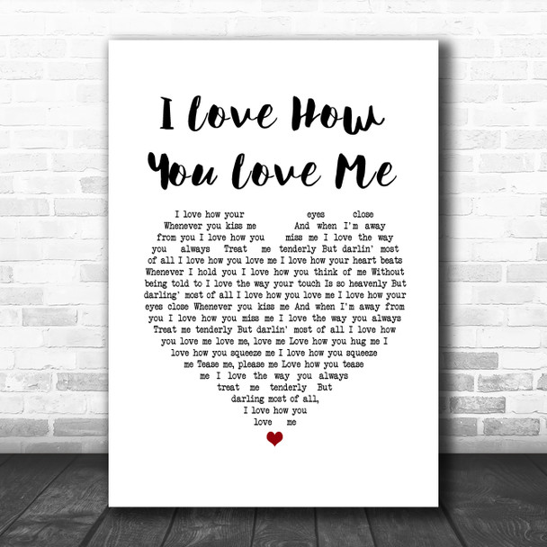 Bryan Ferry I Love How You Love Me White Heart Song Lyric Wall Art Print