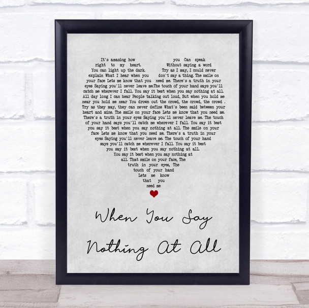 Ronan Keating When You Say Nothing At All Grey Heart Song Lyric Music Wall Art Print