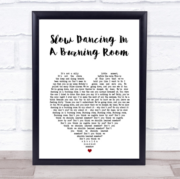 John Mayer Slow Dancing In A Burning Room White Heart Song Lyric Print