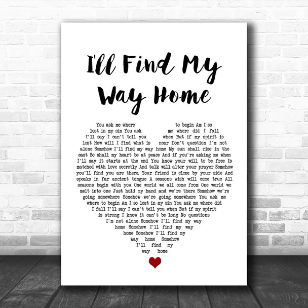 Jon and Vangelis I'll Find My Way Home White Heart Song Lyric Wall Art Print