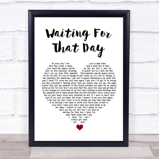 George Michael Waiting For That Day White Heart Song Lyric Wall Art Print