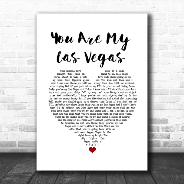 Red Wanting Blue You Are My Las Vegas White Heart Song Lyric Wall Art Print