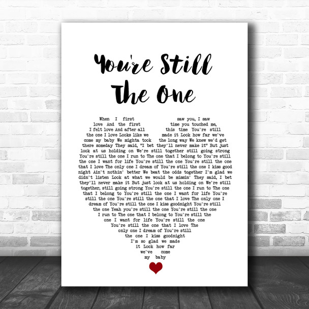 Shania Twain You're Still The One White Heart Song Lyric Wall Art Print