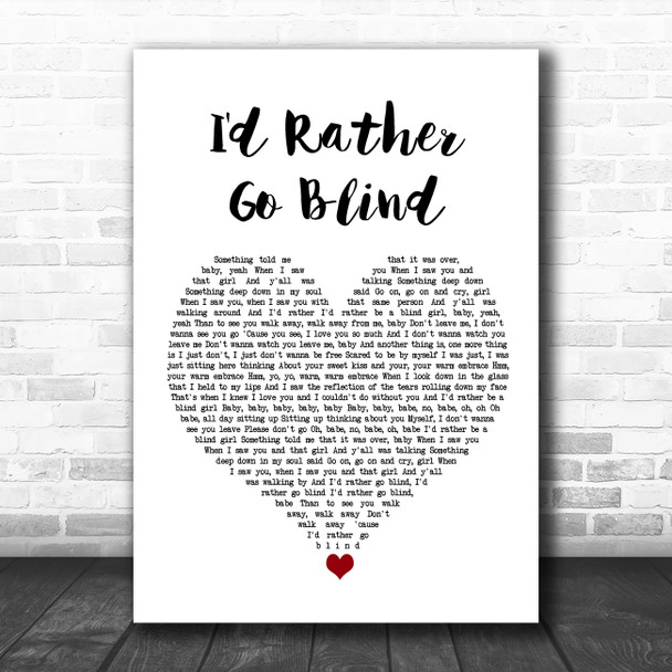 Etta James I'd Rather Go Blind White Heart Song Lyric Wall Art Print