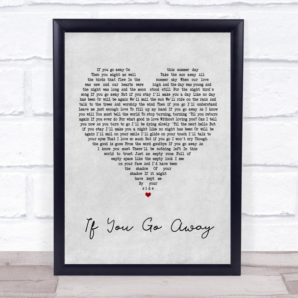 Scott Walker If You Go Away Grey Heart Song Lyric Music Wall Art Print