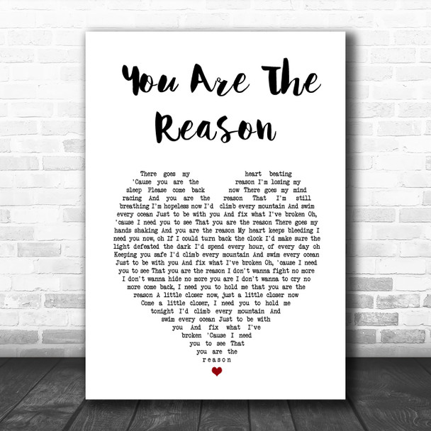 Callum Scott & Leona Lewis You Are The Reason White Heart Song Lyric Wall Art Print