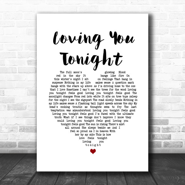 Squeeze Loving You Tonight White Heart Song Lyric Wall Art Print