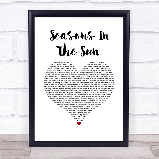 Terry Jacks Seasons In The Sun White Heart Song Lyric Wall Art Print